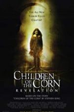 Watch Children of the Corn: Revelation Niter