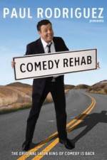 Watch Paul Rodriguez & Friends Comedy Rehab Niter