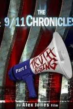 Watch The 9/11 Chronicles - Truth Rising Niter