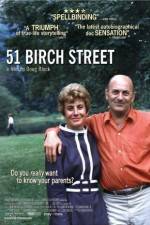 Watch 51 Birch Street Niter