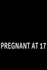 Watch Pregnant at 17 Niter