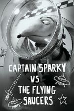 Watch Captain Sparky vs. The Flying Saucers Niter