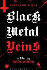 Watch Black Metal Veins Niter