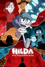 Watch Hilda and the Mountain King Niter