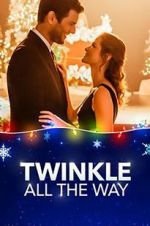 Watch Twinkle all the Way Niter