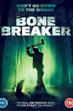 Watch Bone Breaker Niter