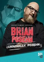 Watch Brian Posehn: Criminally Posehn (TV Special 2016) Niter