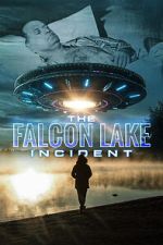 The Falcon Lake Incident niter