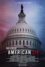 Watch The Great American Lie Niter