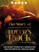 Watch The Story of Lovers Rock Niter