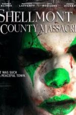 Watch Shellmont County Massacre Niter