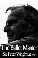 Watch The Ballet Master: Sir Peter Wright at 90 Niter
