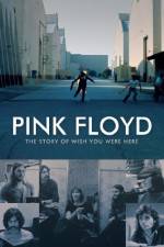 Watch Pink Floyd The Story of Wish You Were Here Niter