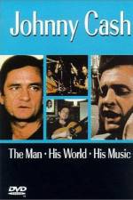 Watch Johnny Cash The Man His World His Music Niter