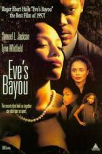 Watch Eve's Bayou Niter