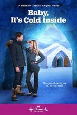 Watch Baby, It\'s Cold Inside Niter