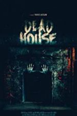 Watch Dead House Niter