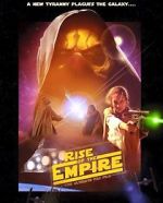 Watch Rise of the Empire Niter