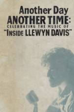 Watch Another Day, Another Time: Celebrating the Music of Inside Llewyn Davis Niter