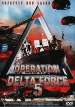 Watch Operation Delta Force 5: Random Fire Niter