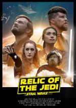 Watch Relic of the Jedi: A Star Wars Story Niter