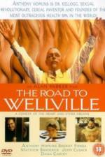 Watch The Road to Wellville Niter