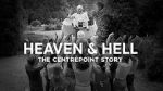 Watch Heaven and Hell - The Centrepoint Story Niter