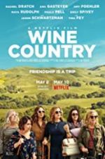 Watch Wine Country Niter
