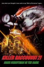Watch Killer Raccoons 2: Dark Christmas in the Dark Niter