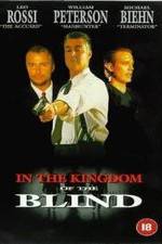 Watch In the Kingdom of the Blind, the Man with One Eye Is King Niter