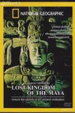 Watch National Geographic Lost Kingdoms of the Maya Niter