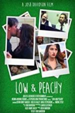 Watch Low and Peachy Niter