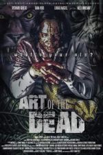 Watch Art of the Dead Niter
