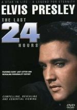 Watch Elvis: The Last 24 Hours Niter