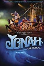 Watch Jonah: The Musical Niter