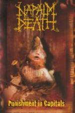 Watch Napalm Death: Punishment in Capitals Niter