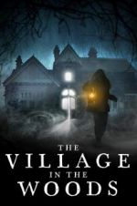 Watch The Village in the Woods Niter