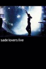 Watch Sade - Lovers Live Niter