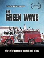 Watch The Green Wave Niter
