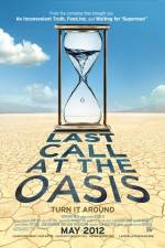 Watch Last Call at the Oasis Niter
