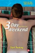 Watch 3-Day Weekend Niter