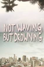 Watch Not Waving But Drowning Niter