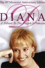 Watch Diana: A Tribute to the People's Princess Niter