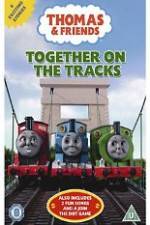 Watch Thomas & Friends Together On Tracks Niter