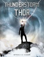 Watch Thunderstorm: The Return of Thor Niter