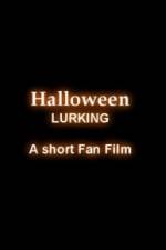 Watch Halloween Lurking Niter