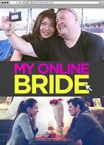 Watch My Online Bride Niter