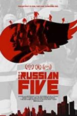 Watch The Russian Five Niter
