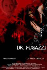Watch The Seduction of Dr. Fugazzi Niter