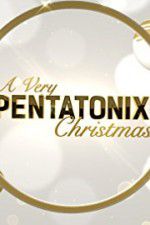 Watch A Very Pentatonix Christmas Niter